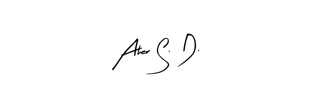 Create a beautiful signature design for name Aher S. D.. With this signature (Arty Signature) fonts, you can make a handwritten signature for free. Aher S. D. signature style 8 images and pictures png