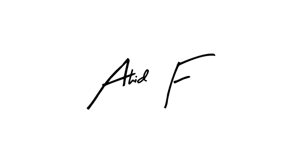 How to make Ahid F signature? Arty Signature is a professional autograph style. Create handwritten signature for Ahid F name. Ahid F signature style 8 images and pictures png