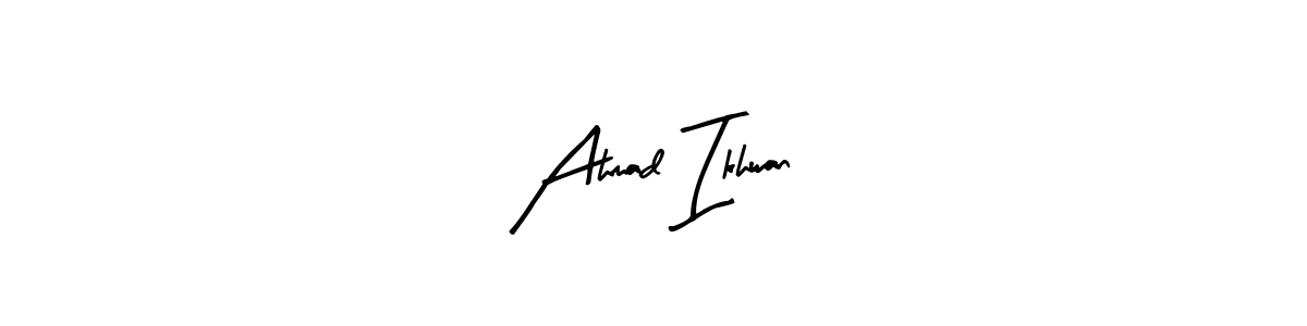 Also we have Ahmad Ikhwan name is the best signature style. Create professional handwritten signature collection using Arty Signature autograph style. Ahmad Ikhwan signature style 8 images and pictures png