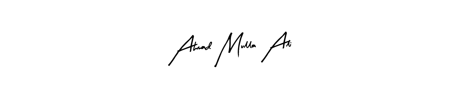 How to make Ahmad Mulla Ali name signature. Use Arty Signature style for creating short signs online. This is the latest handwritten sign. Ahmad Mulla Ali signature style 8 images and pictures png
