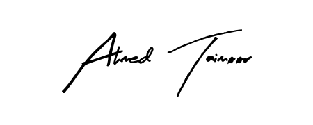 Create an unforgettable impression when signing with Ahmed  Taimoor name styled in Arty Signature typography. 100% free online generator. Ahmed  Taimoor signature style 8 images and pictures png