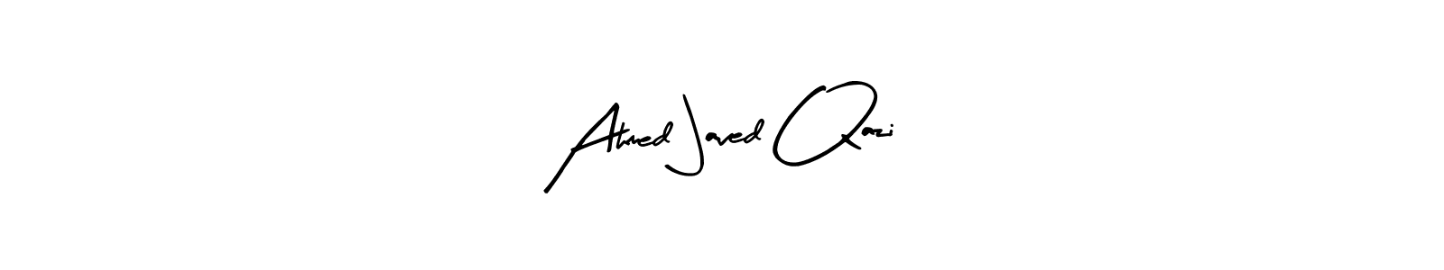How to make Ahmed Javed Qazi signature? Arty Signature is a professional autograph style. Create handwritten signature for Ahmed Javed Qazi name. Ahmed Javed Qazi signature style 8 images and pictures png