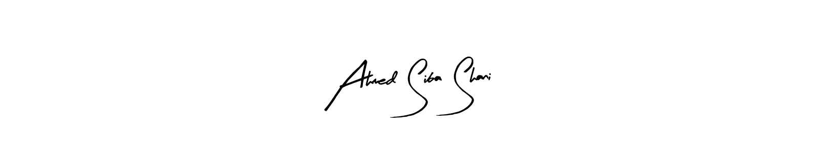 The best way (Arty Signature) to make a short signature is to pick only two or three words in your name. The name Ahmed Siba Shani include a total of six letters. For converting this name. Ahmed Siba Shani signature style 8 images and pictures png