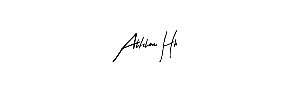 Best and Professional Signature Style for Ahtsham Hk. Arty Signature Best Signature Style Collection. Ahtsham Hk signature style 8 images and pictures png