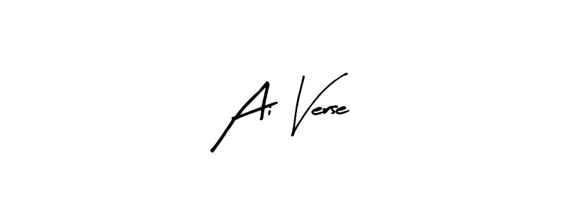 It looks lik you need a new signature style for name Ai Verse. Design unique handwritten (Arty Signature) signature with our free signature maker in just a few clicks. Ai Verse signature style 8 images and pictures png