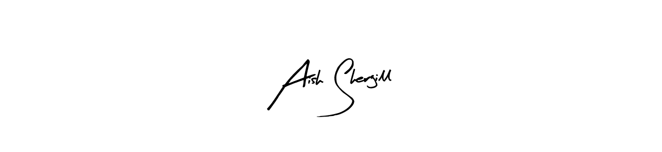 You should practise on your own different ways (Arty Signature) to write your name (Aish Shergill) in signature. don't let someone else do it for you. Aish Shergill signature style 8 images and pictures png