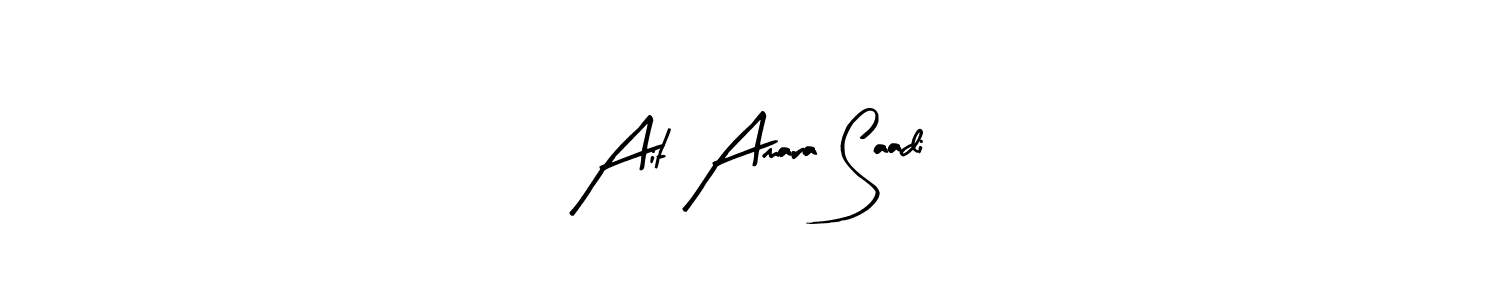 Design your own signature with our free online signature maker. With this signature software, you can create a handwritten (Arty Signature) signature for name Ait Amara Saadi. Ait Amara Saadi signature style 8 images and pictures png