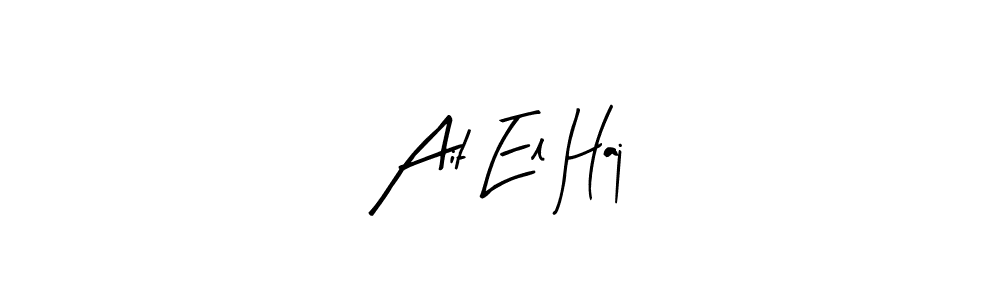 How to make Ait El Haj name signature. Use Arty Signature style for creating short signs online. This is the latest handwritten sign. Ait El Haj signature style 8 images and pictures png