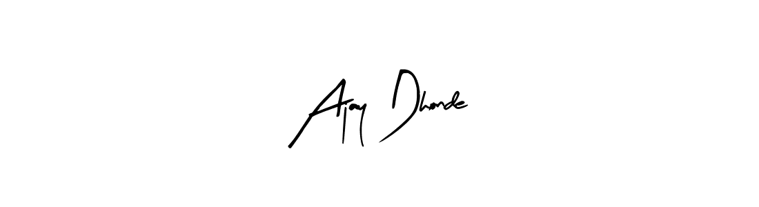 How to make Ajay Dhonde name signature. Use Arty Signature style for creating short signs online. This is the latest handwritten sign. Ajay Dhonde signature style 8 images and pictures png