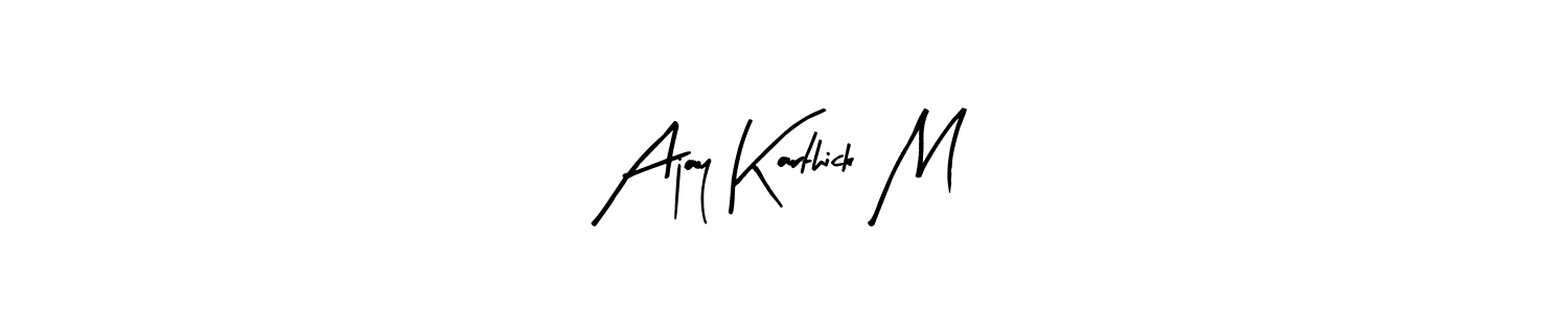 Make a beautiful signature design for name Ajay Karthick M. Use this online signature maker to create a handwritten signature for free. Ajay Karthick M signature style 8 images and pictures png