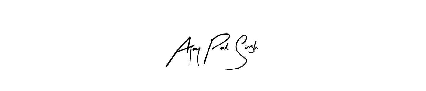 Make a beautiful signature design for name Ajay Pal Singh. With this signature (Arty Signature) style, you can create a handwritten signature for free. Ajay Pal Singh signature style 8 images and pictures png