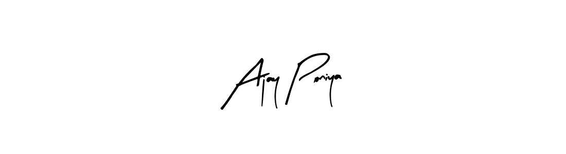 Make a beautiful signature design for name Ajay Poniya. Use this online signature maker to create a handwritten signature for free. Ajay Poniya signature style 8 images and pictures png