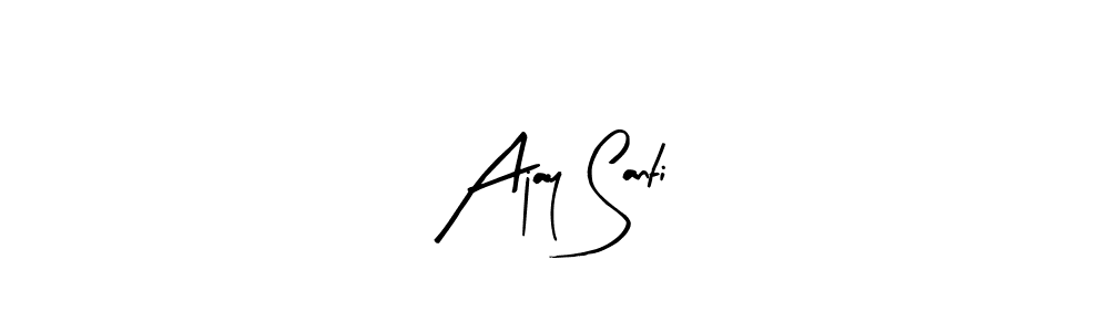 Create a beautiful signature design for name Ajay Santi. With this signature (Arty Signature) fonts, you can make a handwritten signature for free. Ajay Santi signature style 8 images and pictures png