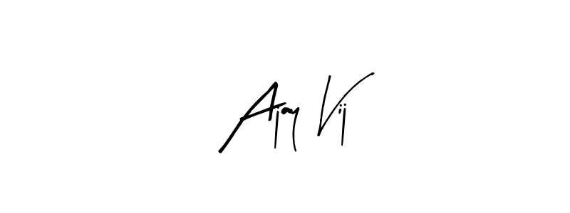 Also we have Ajay Vij name is the best signature style. Create professional handwritten signature collection using Arty Signature autograph style. Ajay Vij signature style 8 images and pictures png
