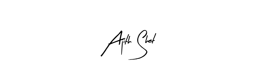 It looks lik you need a new signature style for name Ajith Shet. Design unique handwritten (Arty Signature) signature with our free signature maker in just a few clicks. Ajith Shet signature style 8 images and pictures png