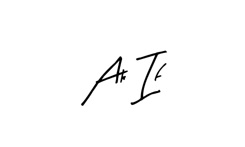 It looks lik you need a new signature style for name Ak If. Design unique handwritten (Arty Signature) signature with our free signature maker in just a few clicks. Ak If signature style 8 images and pictures png