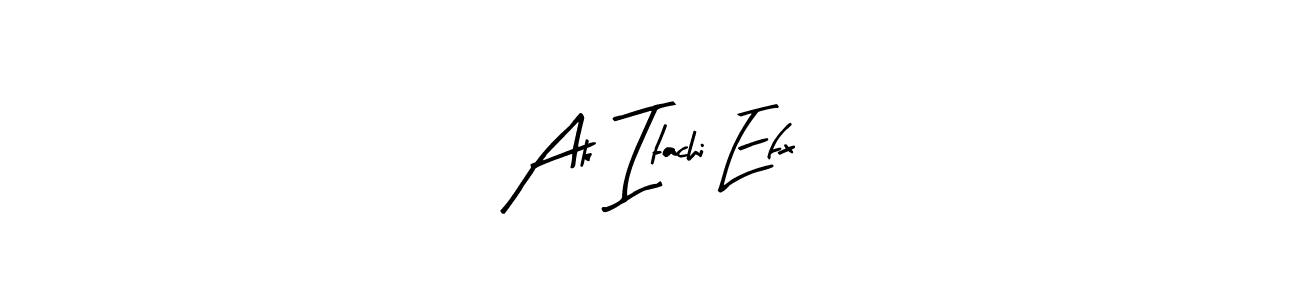 Also we have Ak Itachi Efx name is the best signature style. Create professional handwritten signature collection using Arty Signature autograph style. Ak Itachi Efx signature style 8 images and pictures png