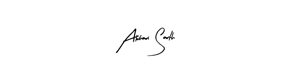 Design your own signature with our free online signature maker. With this signature software, you can create a handwritten (Arty Signature) signature for name Akbari Sarth. Akbari Sarth signature style 8 images and pictures png