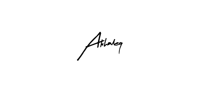 Also we have Akhaleq name is the best signature style. Create professional handwritten signature collection using Arty Signature autograph style. Akhaleq signature style 8 images and pictures png