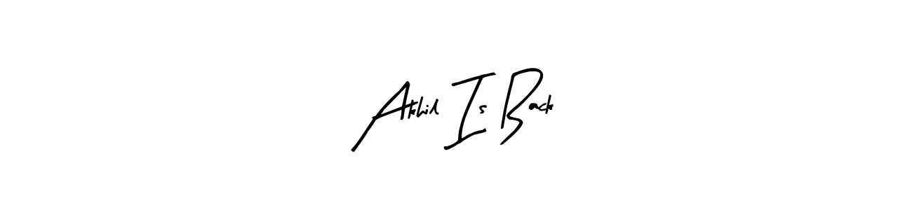 It looks lik you need a new signature style for name Akhil Is Back. Design unique handwritten (Arty Signature) signature with our free signature maker in just a few clicks. Akhil Is Back signature style 8 images and pictures png