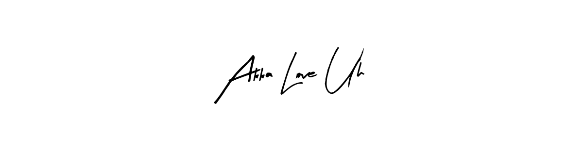 Arty Signature is a professional signature style that is perfect for those who want to add a touch of class to their signature. It is also a great choice for those who want to make their signature more unique. Get Akka Love Uh name to fancy signature for free. Akka Love Uh signature style 8 images and pictures png