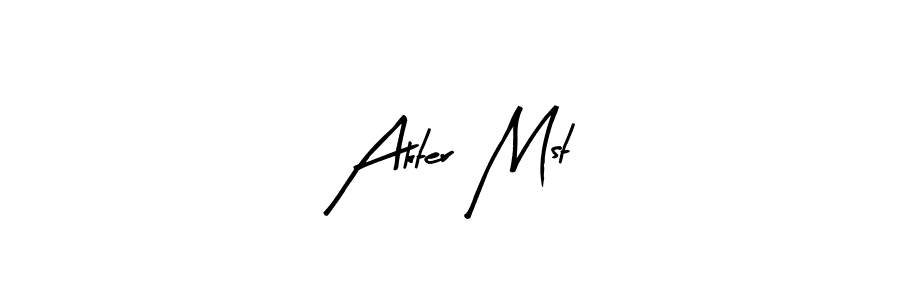 Create a beautiful signature design for name Akter Mst. With this signature (Arty Signature) fonts, you can make a handwritten signature for free. Akter Mst signature style 8 images and pictures png