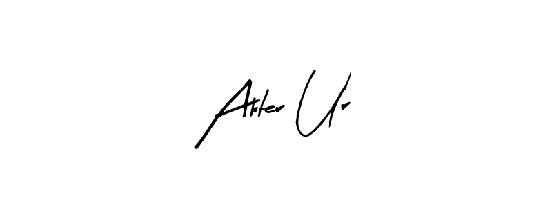 It looks lik you need a new signature style for name Akter Ur. Design unique handwritten (Arty Signature) signature with our free signature maker in just a few clicks. Akter Ur signature style 8 images and pictures png