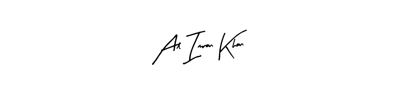 Make a short Al Imran Khan signature style. Manage your documents anywhere anytime using Arty Signature. Create and add eSignatures, submit forms, share and send files easily. Al Imran Khan signature style 8 images and pictures png
