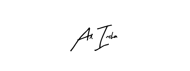 You should practise on your own different ways (Arty Signature) to write your name (Al Insha) in signature. don't let someone else do it for you. Al Insha signature style 8 images and pictures png