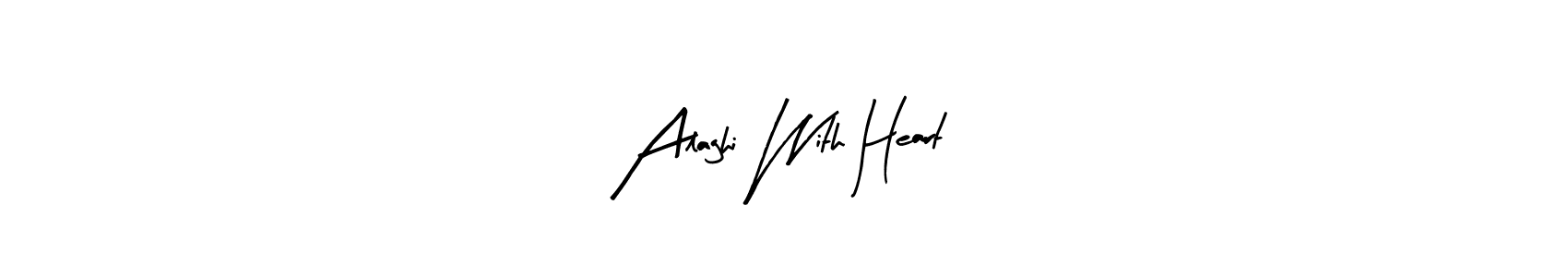 How to make Alaghi With Heart name signature. Use Arty Signature style for creating short signs online. This is the latest handwritten sign. Alaghi With Heart signature style 8 images and pictures png