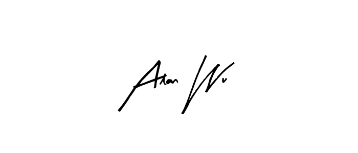 Alan Wu stylish signature style. Best Handwritten Sign (Arty Signature) for my name. Handwritten Signature Collection Ideas for my name Alan Wu. Alan Wu signature style 8 images and pictures png