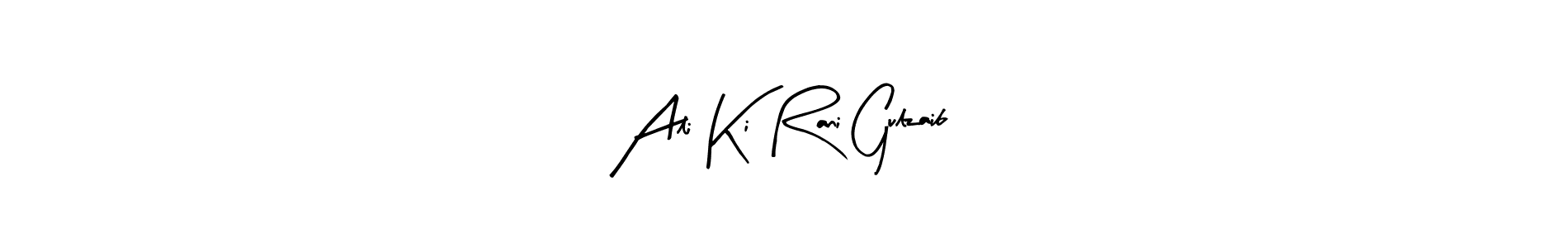 Once you've used our free online signature maker to create your best signature Arty Signature style, it's time to enjoy all of the benefits that Ali Ki Rani Gulzaib name signing documents. Ali Ki Rani Gulzaib signature style 8 images and pictures png