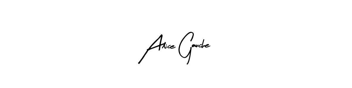 Design your own signature with our free online signature maker. With this signature software, you can create a handwritten (Arty Signature) signature for name Alice Gauche. Alice Gauche signature style 8 images and pictures png