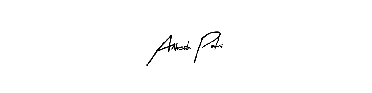 Create a beautiful signature design for name Alkesh Patni. With this signature (Arty Signature) fonts, you can make a handwritten signature for free. Alkesh Patni signature style 8 images and pictures png