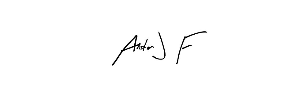 Also You can easily find your signature by using the search form. We will create Alston J F name handwritten signature images for you free of cost using Arty Signature sign style. Alston J F signature style 8 images and pictures png