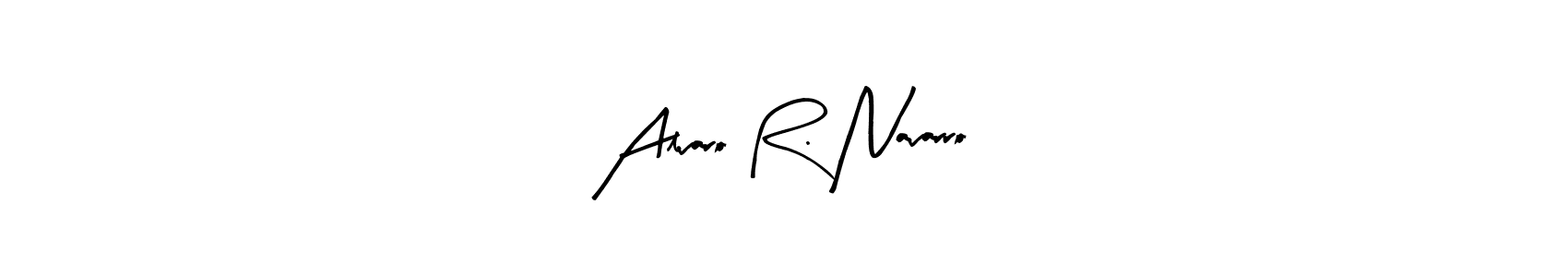 Create a beautiful signature design for name Alvaro R. Navarro. With this signature (Arty Signature) fonts, you can make a handwritten signature for free. Alvaro R. Navarro signature style 8 images and pictures png