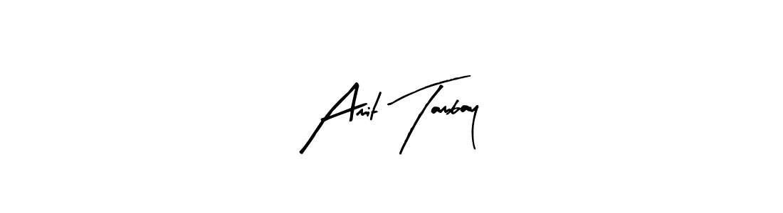 Use a signature maker to create a handwritten signature online. With this signature software, you can design (Arty Signature) your own signature for name Amit Tambay. Amit Tambay signature style 8 images and pictures png