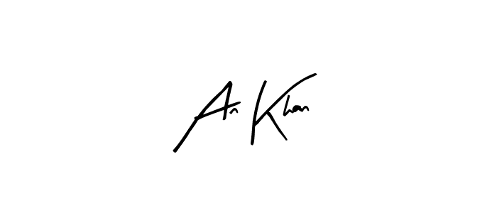 Similarly Arty Signature is the best handwritten signature design. Signature creator online .You can use it as an online autograph creator for name An Khan. An Khan signature style 8 images and pictures png