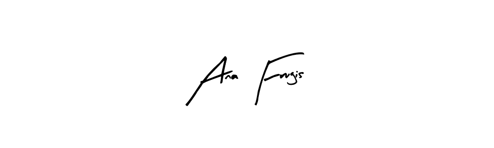 Create a beautiful signature design for name Ana Frugis. With this signature (Arty Signature) fonts, you can make a handwritten signature for free. Ana Frugis signature style 8 images and pictures png