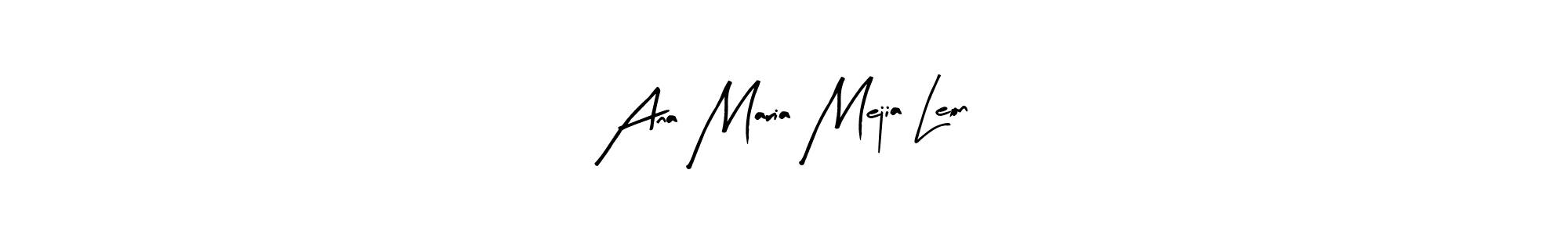 You should practise on your own different ways (Arty Signature) to write your name (Ana Maria Mejia Leon) in signature. don't let someone else do it for you. Ana Maria Mejia Leon signature style 8 images and pictures png