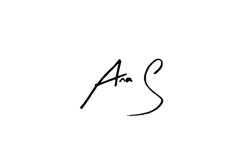 Design your own signature with our free online signature maker. With this signature software, you can create a handwritten (Arty Signature) signature for name Ana S. Ana S signature style 8 images and pictures png