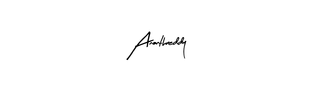 Ananthreddy stylish signature style. Best Handwritten Sign (Arty Signature) for my name. Handwritten Signature Collection Ideas for my name Ananthreddy. Ananthreddy signature style 8 images and pictures png