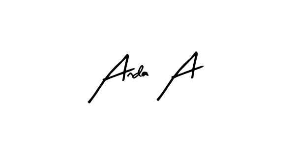 Anda A stylish signature style. Best Handwritten Sign (Arty Signature) for my name. Handwritten Signature Collection Ideas for my name Anda A. Anda A signature style 8 images and pictures png