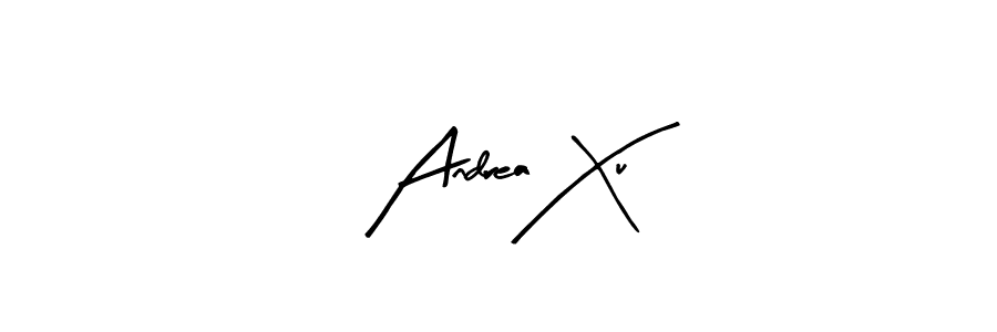 Make a beautiful signature design for name Andrea Xu. With this signature (Arty Signature) style, you can create a handwritten signature for free. Andrea Xu signature style 8 images and pictures png