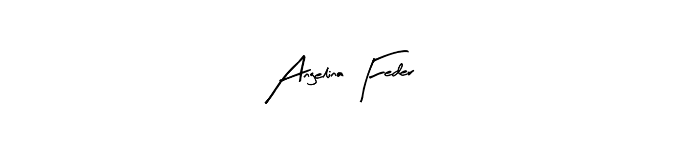 You should practise on your own different ways (Arty Signature) to write your name (Angelina Feder) in signature. don't let someone else do it for you. Angelina Feder signature style 8 images and pictures png