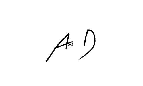 How to make Ani D signature? Arty Signature is a professional autograph style. Create handwritten signature for Ani D name. Ani D signature style 8 images and pictures png