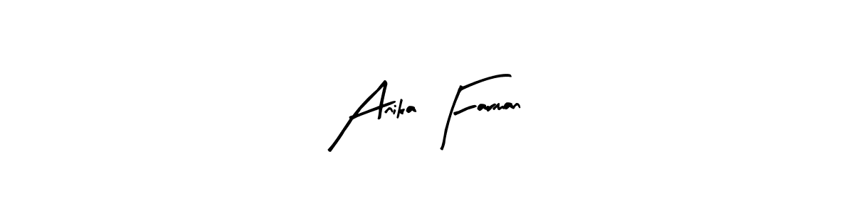 Anika Farman stylish signature style. Best Handwritten Sign (Arty Signature) for my name. Handwritten Signature Collection Ideas for my name Anika Farman. Anika Farman signature style 8 images and pictures png