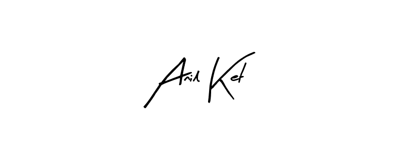 This is the best signature style for the Anil Ket name. Also you like these signature font (Arty Signature). Mix name signature. Anil Ket signature style 8 images and pictures png