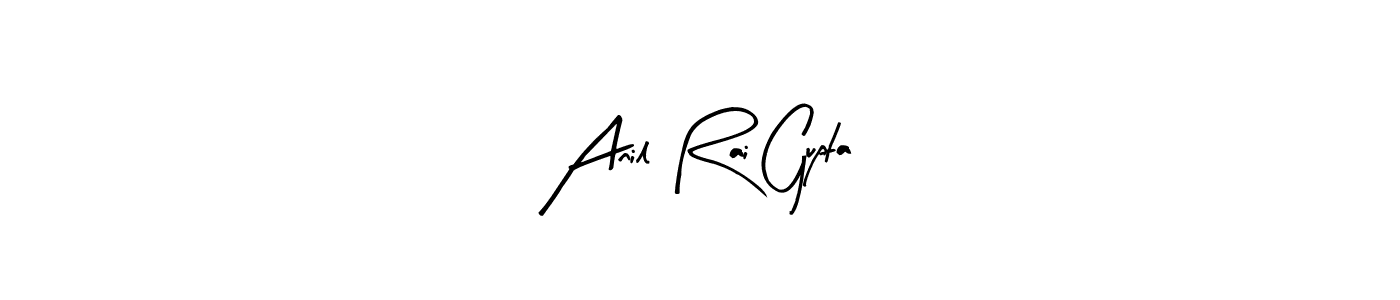 Make a beautiful signature design for name Anil Rai Gupta. With this signature (Arty Signature) style, you can create a handwritten signature for free. Anil Rai Gupta signature style 8 images and pictures png