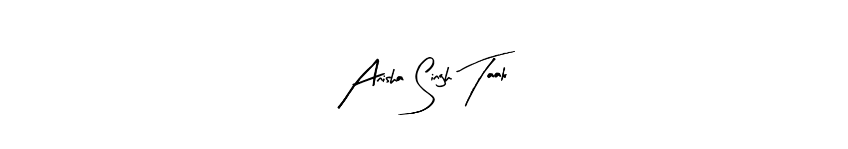 How to make Anisha Singh Taak signature? Arty Signature is a professional autograph style. Create handwritten signature for Anisha Singh Taak name. Anisha Singh Taak signature style 8 images and pictures png